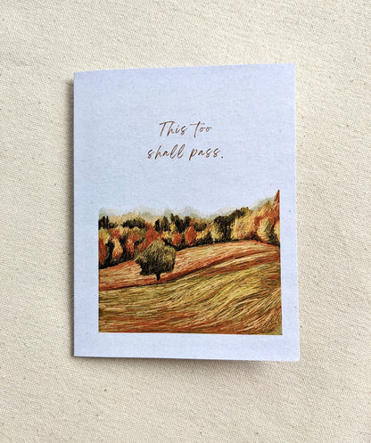 Greeting Cards - “This too shall pass”